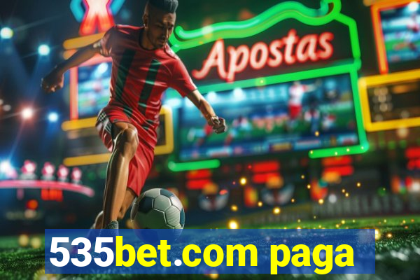 535bet.com paga